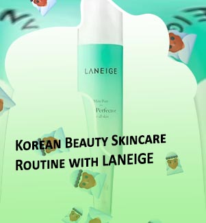 Laneige step by step skin care