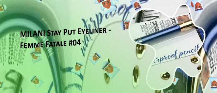 Milani eyeliner stay put